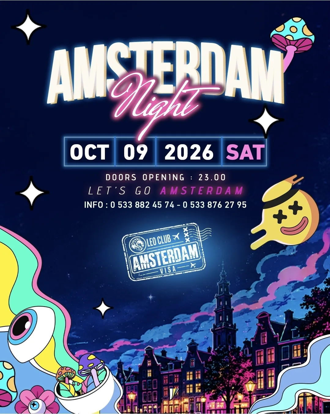 Amsterdam Night poster for Leo Club: neon title over a night view of Amsterdam canal houses, a Leo Club Amsterdam visa stamp, doors 23:00 and info phone numbers