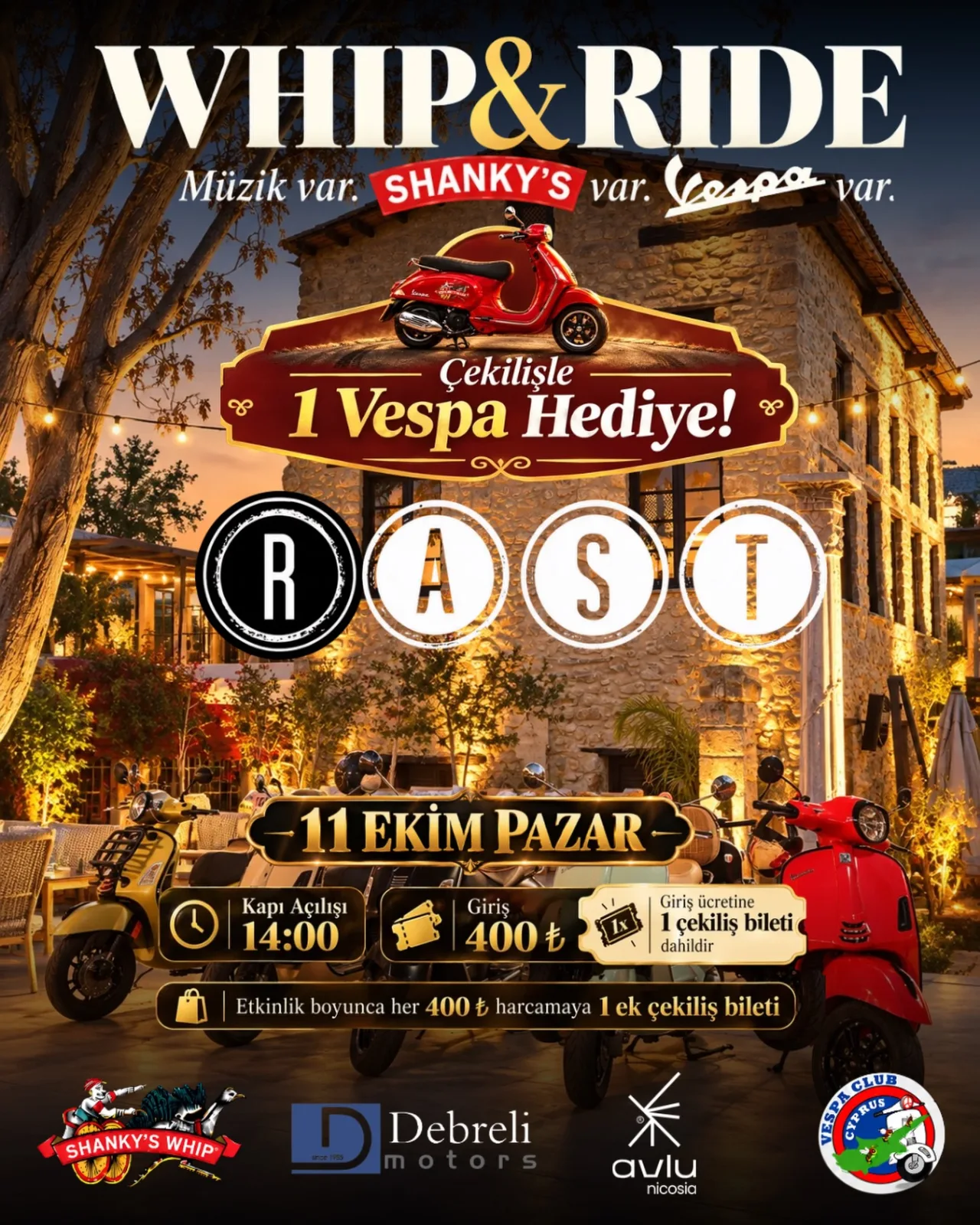 Whip & Ride poster: a red Vespa above a lit stone building at dusk with Vespas parked in front, RAST lettering, 11 Ekim Pazar, doors 14:00, entry 400 TL incl. 1 raffle ticket, sponsor logos