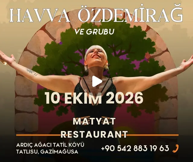 Poster: Havva Özdemirağ ve Grubu, arms outstretched in front of a stone arch and a tree, 10 Ekim 2026, Matyat Restaurant, Ardıç Ağacı Tatil Köyü Tatlısu, Gazimağusa, +90 542 883 19 63