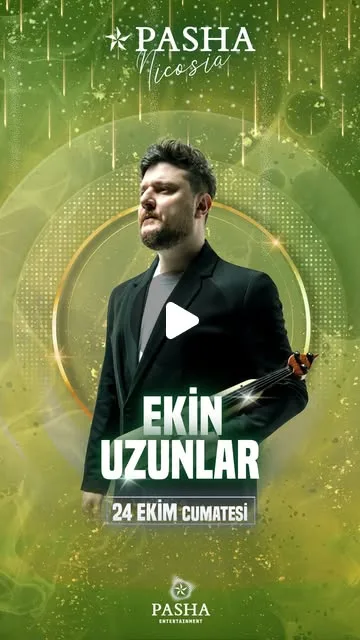 Pasha Nicosia poster: Ekin Uzunlar in a black jacket holding a kemençe against a green and gold background, 24 Ekim Cumartesi