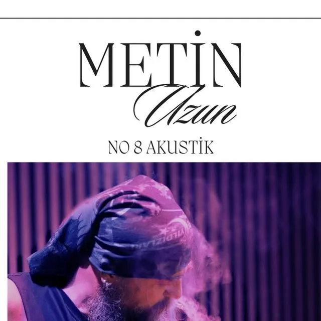 No8 Akustik poster: Metin Uzun in a bandana under purple stage light, Metin Uzun – No 8 Akustik
