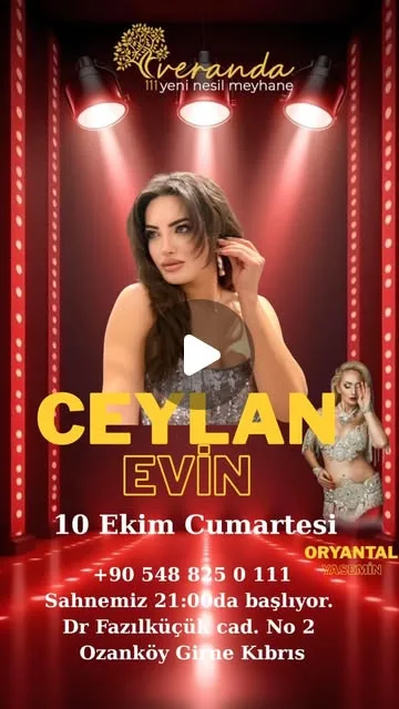 Veranda111 poster: Ceylan Evin under red stage spotlights with an oriental dancer inset (Yasemin); 10 Ekim Cumartesi, stage 21:00, +90 548 825 0 111, Dr Fazıl Küçük Cad. No 2, Ozanköy, Girne