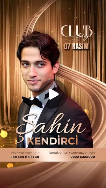 Club Lounge by Arkın poster: Şahin Kendirci in front of gold curtains and a satin ribbon, 7 Kasım; reservations +90 539 118 61 48, stay bookings 0392 632 2000
