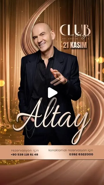 Club Lounge by Arkın poster: Altay in front of gold curtains and a satin ribbon, 21 Kasım; reservations +90 539 118 61 48, stay bookings 0392 632 2000
