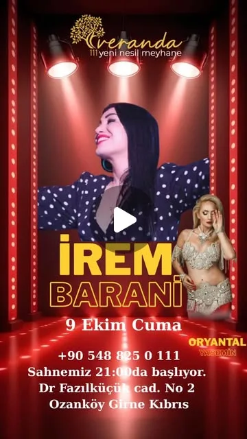Veranda111 poster: İrem Barani in a polka-dot top with arms spread under red stage spotlights, oriental dancer inset (Yasemin); 9 Ekim Cuma, stage 21:00, +90 548 825 0 111, Dr Fazıl Küçük Cad. No 2, Ozanköy, Girne