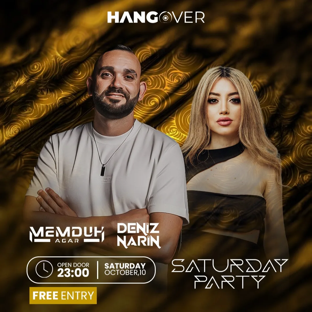 Hangover poster: Memduh Ağar in a white T-shirt with arms crossed and Deniz Narin, blonde, in a black top, on a swirling gold background; Saturday Party, open door 23:00, Saturday October 10, free entry