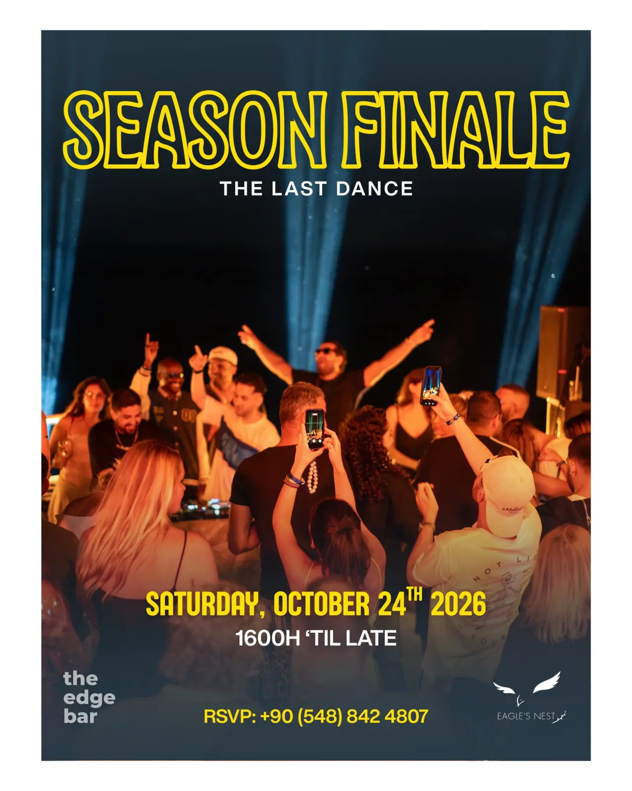 The Edge Bar 'Season Finale: The Last Dance' poster: a crowd dancing with arms raised under blue lights; Saturday October 24th 2026, 16:00 till late; RSVP +90 548 842 4807