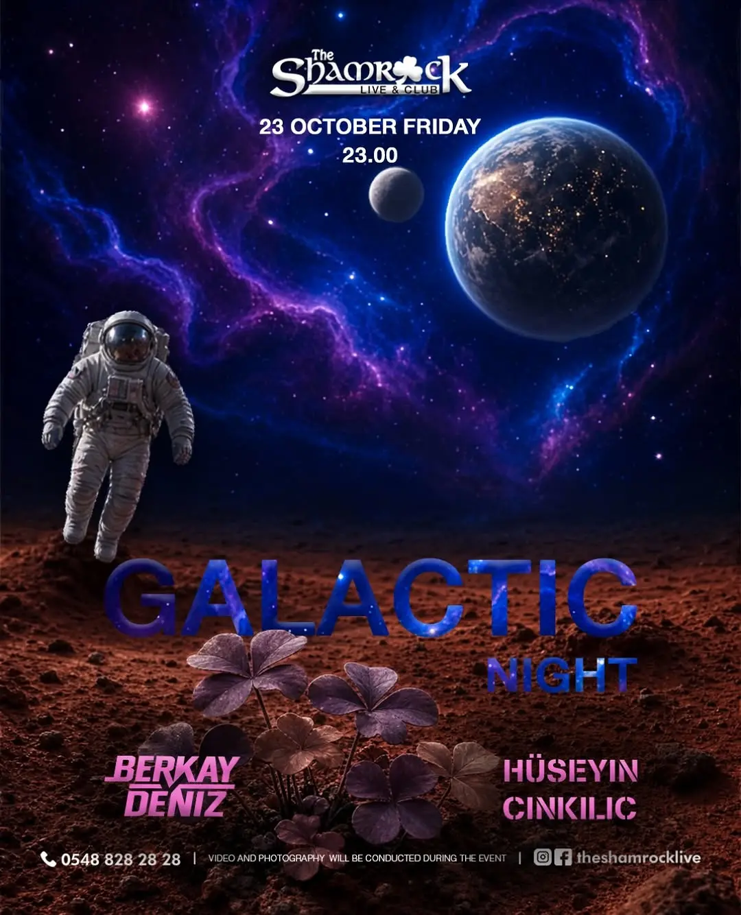 The Shamrock 'Galactic Night' poster: an astronaut on a red planet under a starry sky; 23 October Friday, 23:00; DJs Berkay Deniz and Hüseyin Cinkılıç; 0548 828 28 28