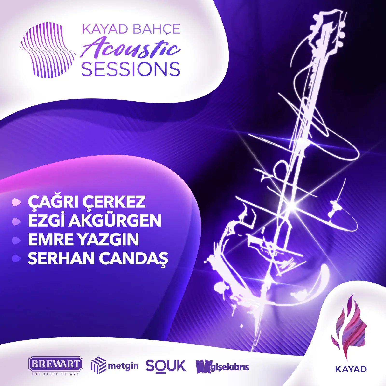 KAYAD Bahçe Acoustic Sessions poster: glowing neon guitar on purple; Çağrı Çerkez, Ezgi Akgürgen, Emre Yazgın, Serhan Candaş; sponsors Brewart, Metgin, SOUK; KAYAD logo