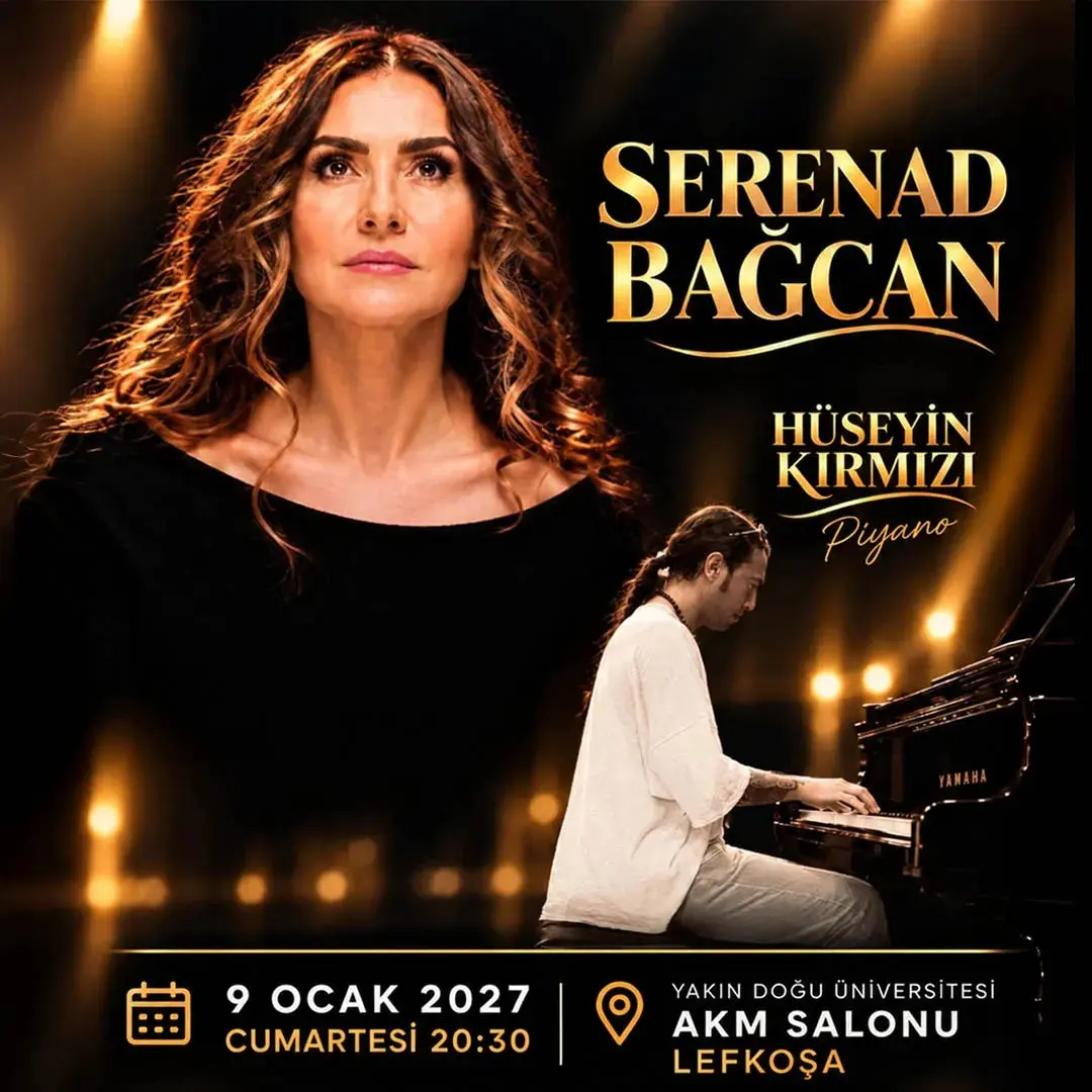 Concert poster: Serenad Bağcan in black with Hüseyin Kırmızı at a grand piano under warm lights; 9 Ocak 2027 Cumartesi 20:30; Yakın Doğu Üniversitesi AKM Salonu, Lefkoşa