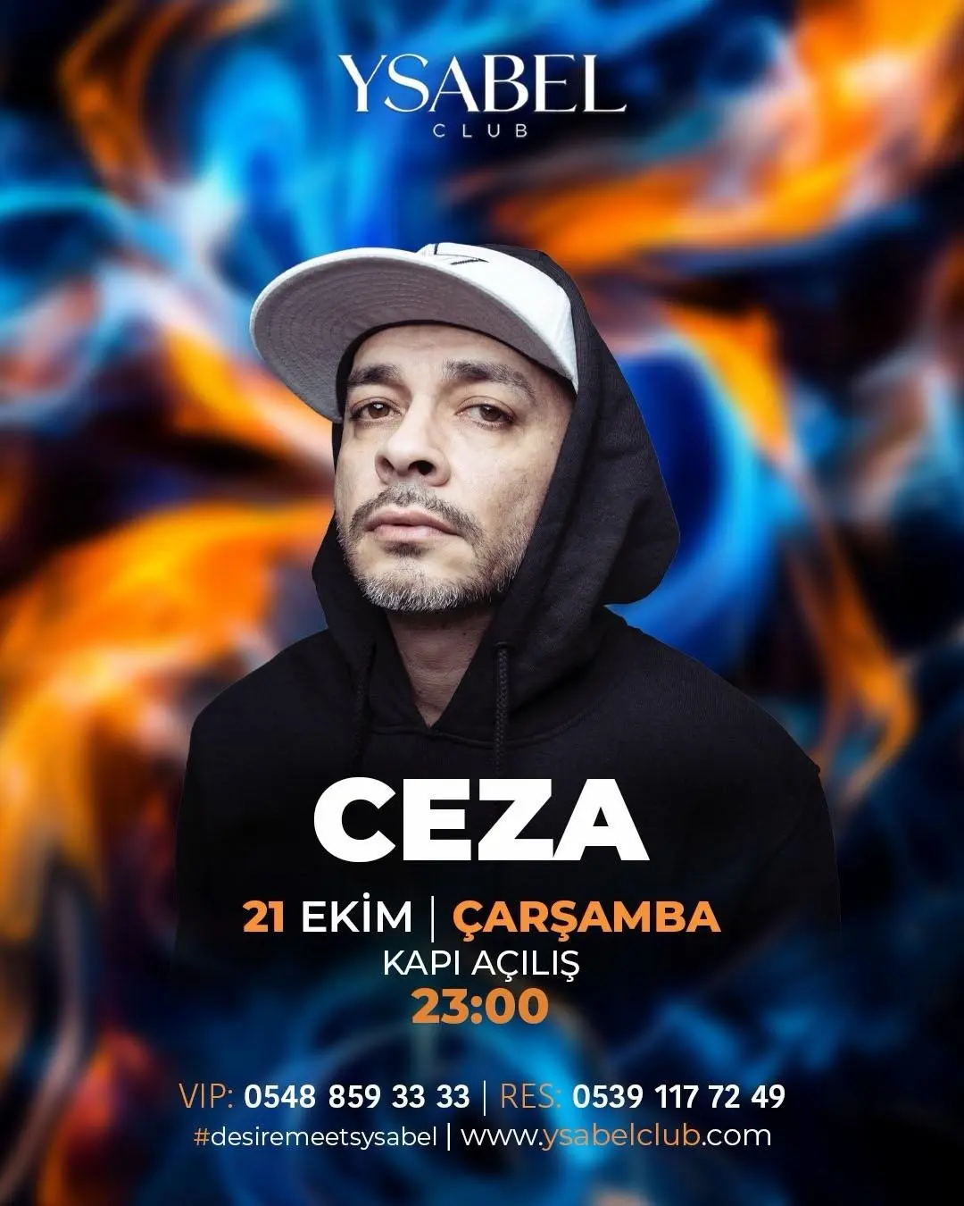 Ysabel Club poster: Ceza in a white cap and black hoodie over a swirling blue and orange background; 21 October, Wednesday, doors 23:00, with VIP and reservation numbers