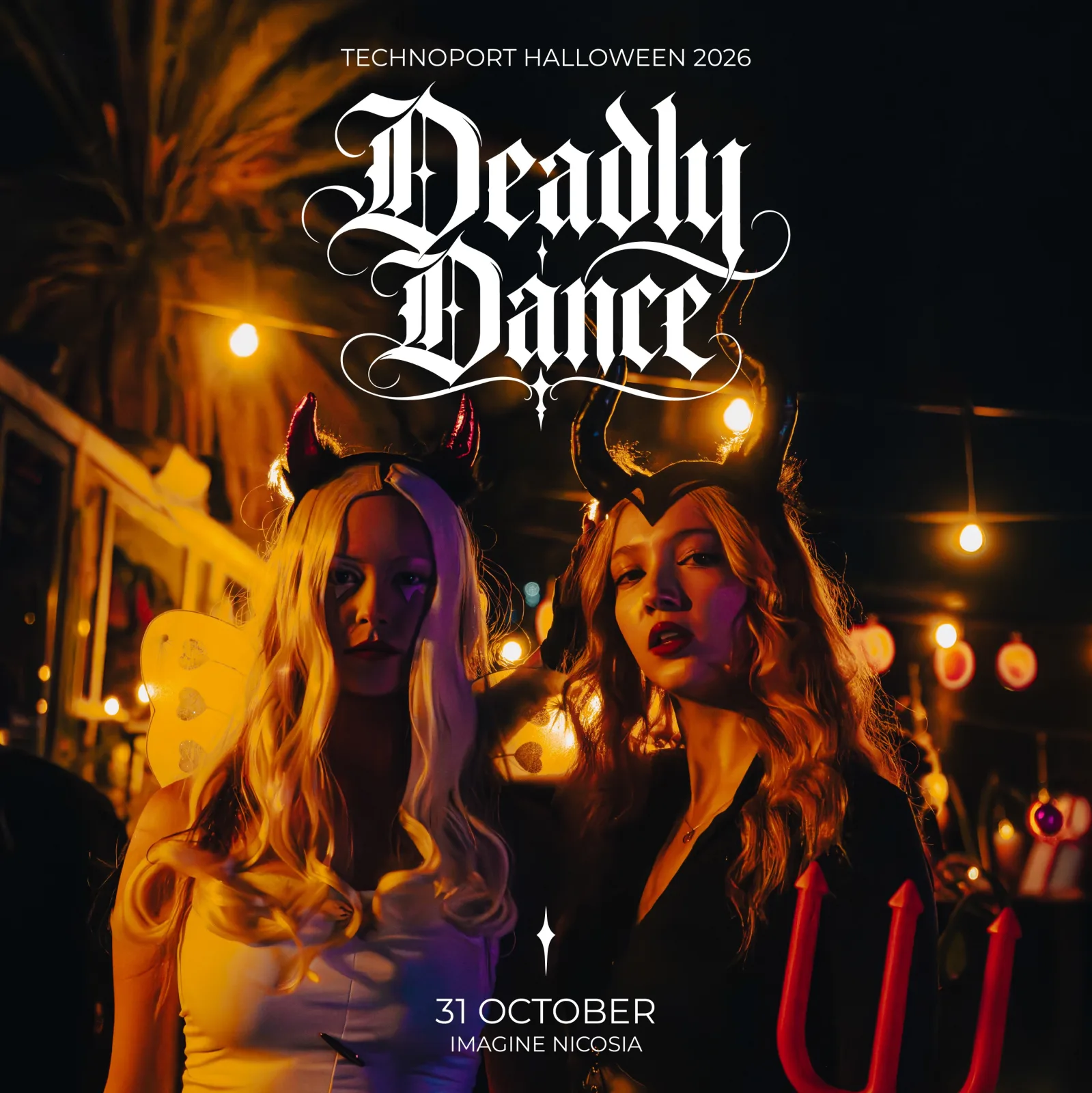 Technoport Halloween 2026 'Deadly Dance' poster with two women in devil horns on a lantern-lit street, 31 October, Imagine Nicosia